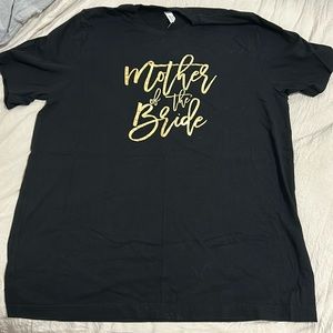 “Mother of the Bride” T-shirt XL